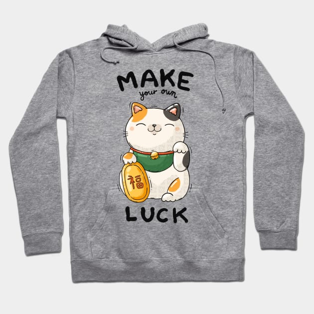 Make Your Own Luck Hoodie by Tania Tania